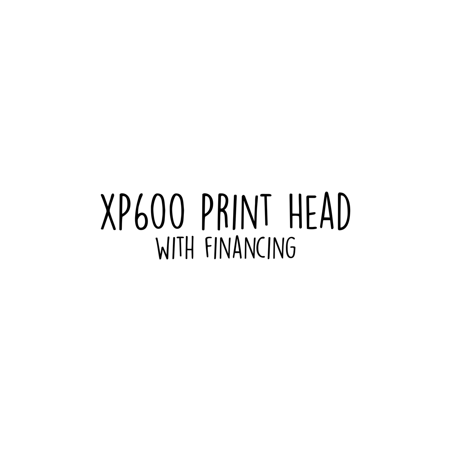 XP600 Print Head with Financing