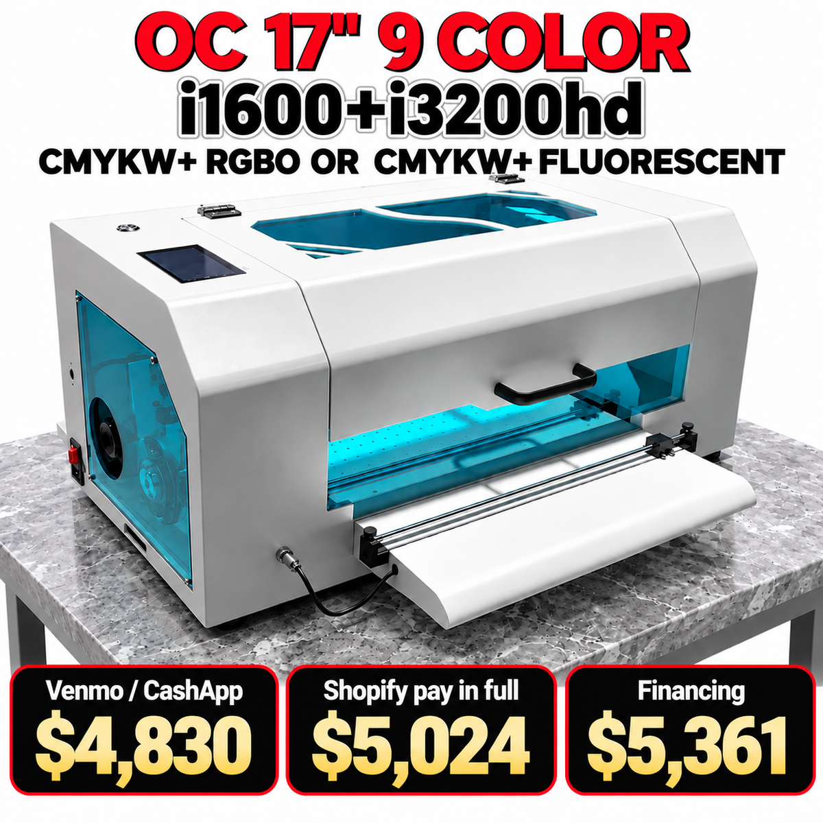OC 9 Color 17" DTF Printer ONLY - Sea Shipping Included - i1600+i3200hd